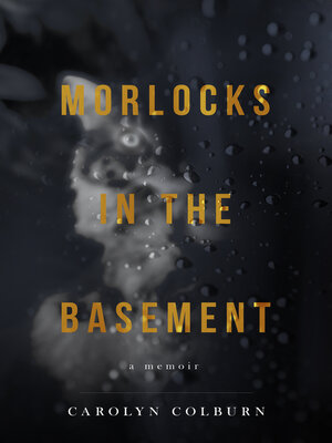 cover image of Morlocks in the Basement